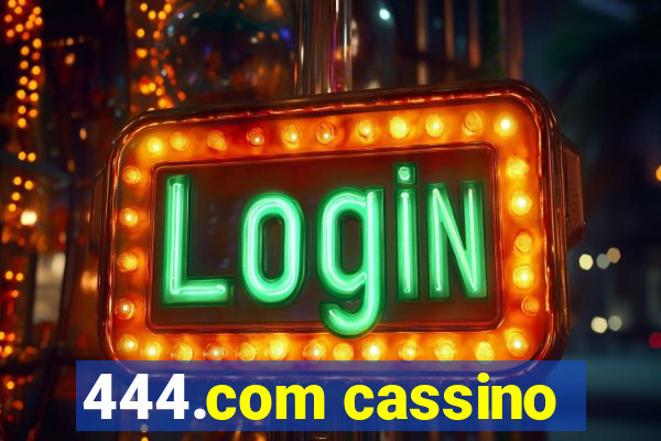 444.com cassino